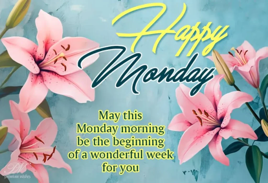 blessed monday