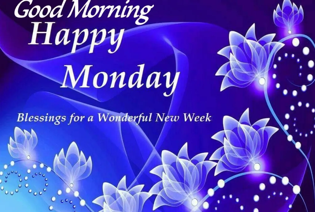 good monday morning blessings