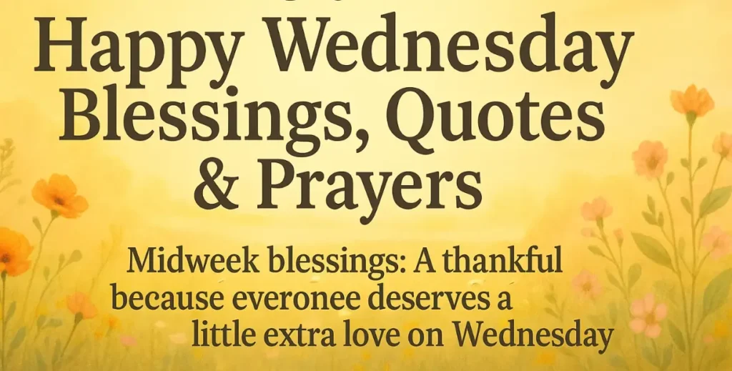 goodmorning wednesday blessings