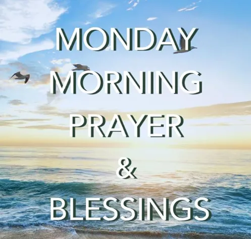 monday prayers and blessings